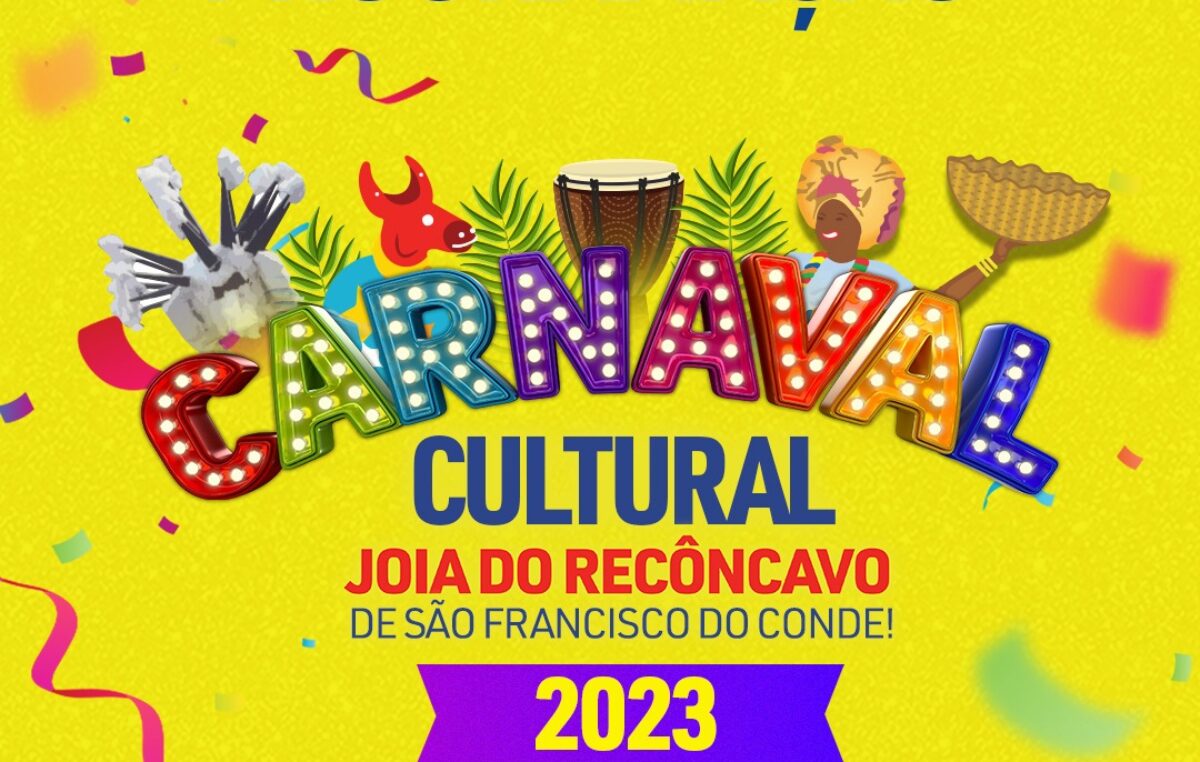 Carnaval Cultural de São Francisco do Conde valoriza artistas locais. Confira a programação: