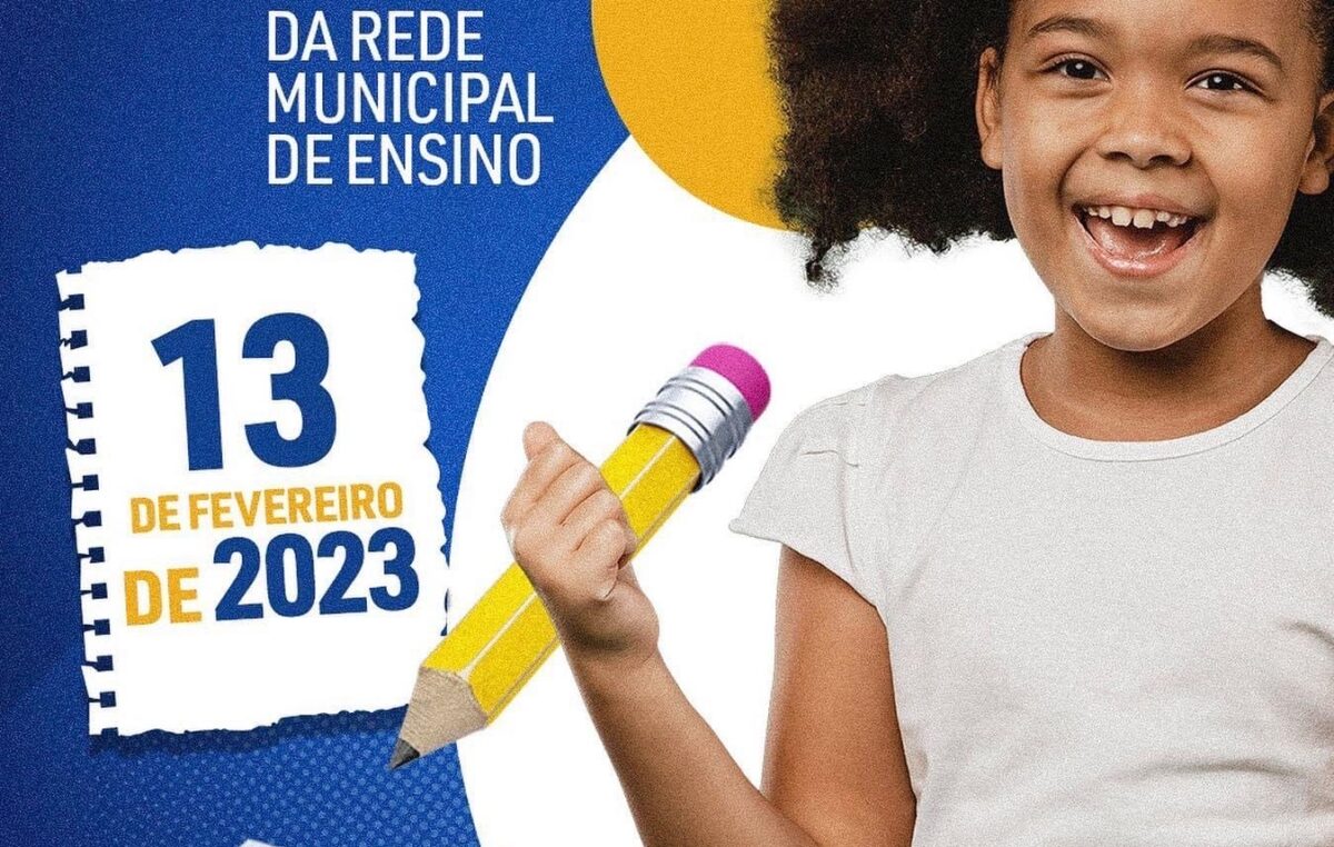 Aulas da Rede Municipal de Ensino começam na próxima segunda-feira, 13 de fevereiro
