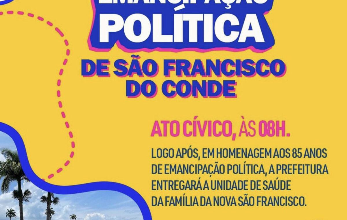 30 de março: confira a programação dos 85 anos de Emancipação Política de São Francisco do Conde