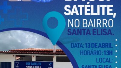 Prefeitura de São Francisco do Conde entregará  à população nesta quinta-feira (13), a nova USF Satélite da Santa Elisa 
