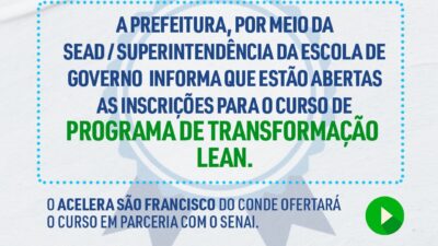 Estão abertas as inscrições para o curso de PROGRAMA DE TRANSFORMAÇÃO LEAN