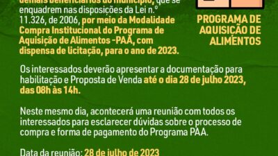 Programa de Aquisição de Alimentos -PAA: inscrição de agricultores familiares e demais beneficiários do município