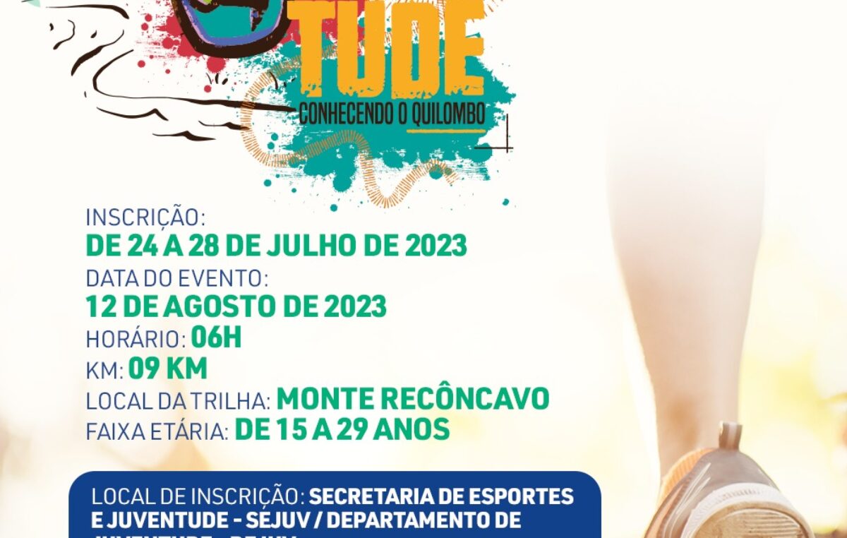 INSCRIÇÕES ABERTAS PARA A 3ª EDIÇÃO DA TRILHA DA JUVENTUDE