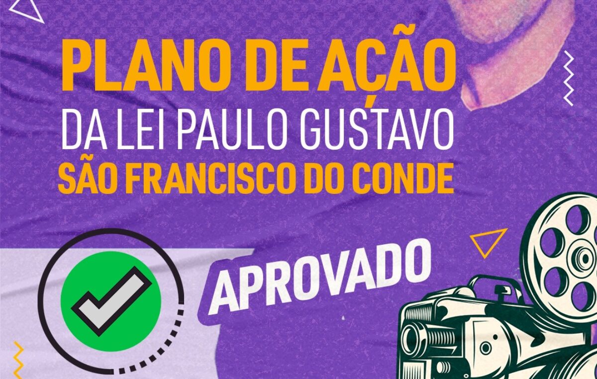 Plano de ação da Lei Paulo Gustavo foi aprovado