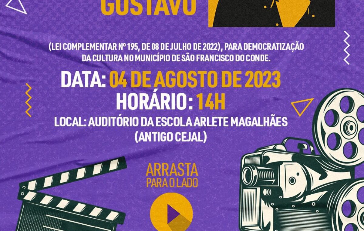 ENCONTRO DA LEI PAULO GUSTAVO ACONTECERÁ NO DIA 04 DE AGOSTO