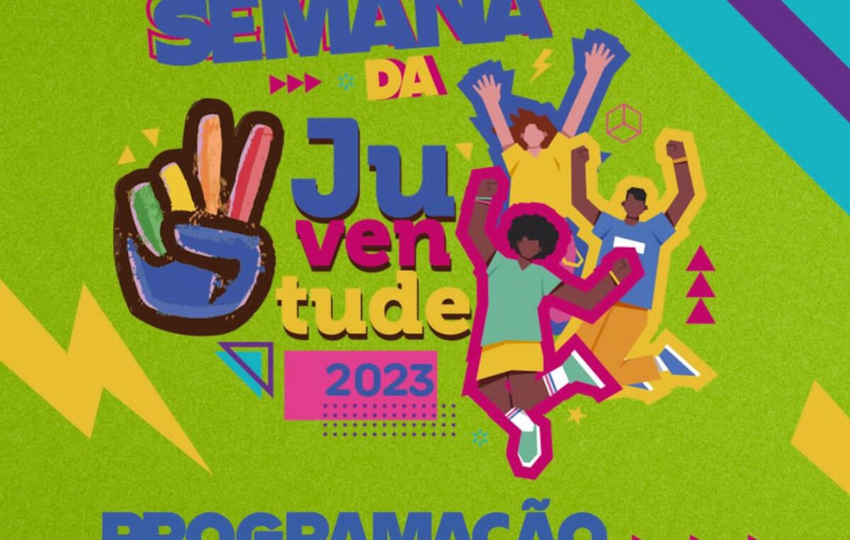 Semana da Juventude 2023, confira a programação