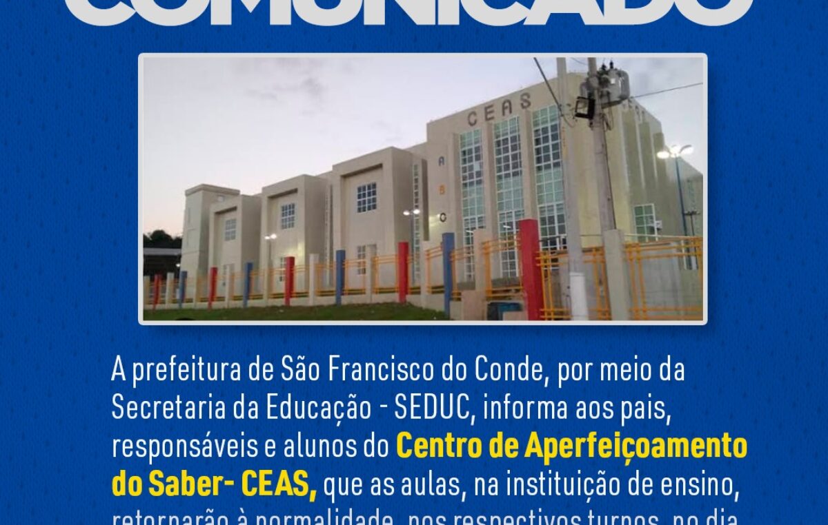 Aulas no CEAS retornarão a normalidade nesta terça-feira (10)