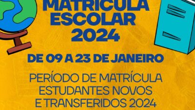 Matrícula Escolar 2024 acontecerá de 09 a 23 de Janeiro