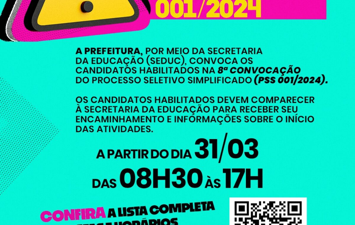 Prefeitura convoca candidatos da 8ª chamada do Processo Seletivo Simplificado (PSS 001/2024)