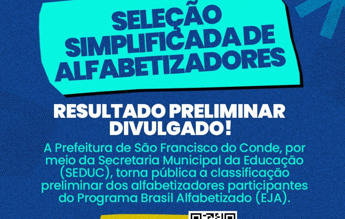 SELEÇÃO SIMPLIFICADA DE ALFABETIZADORES – RESULTADO PRELIMINAR DIVULGADO