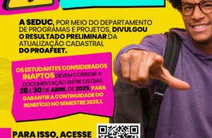 SEDUC divulga resultado preliminar da atualização cadastral do PROAFEET