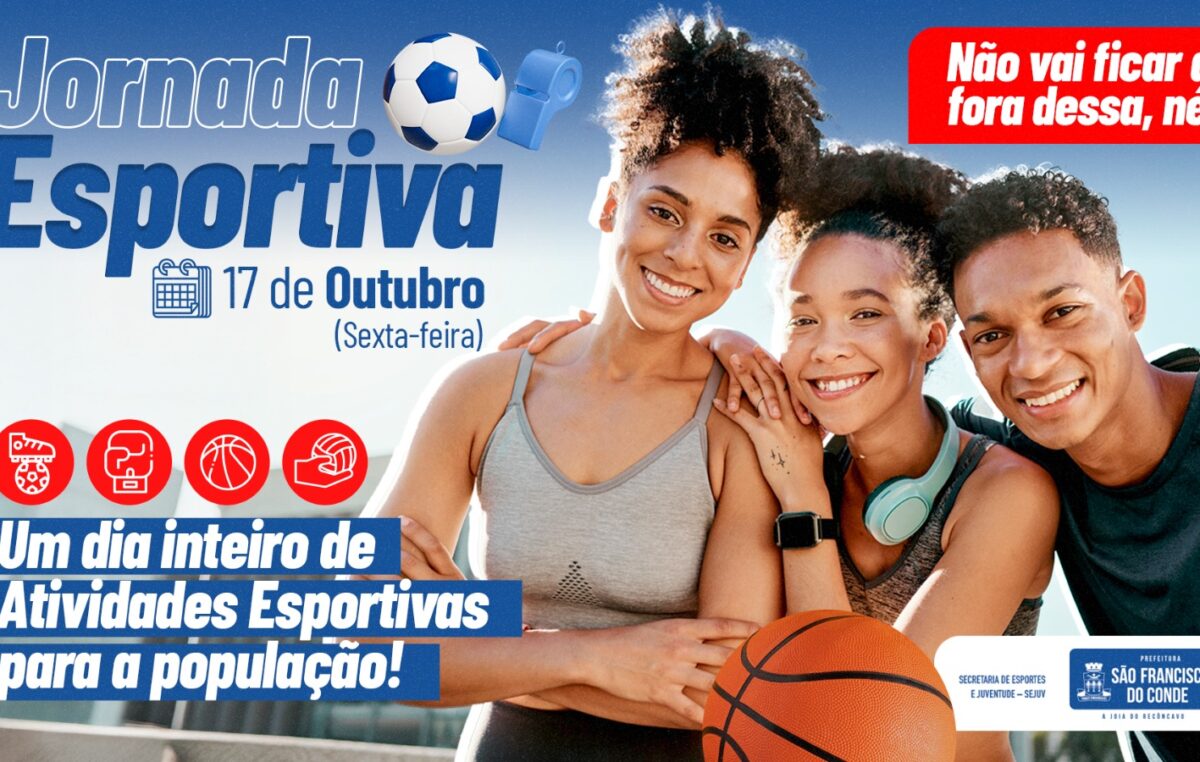 São Francisco do Conde realiza Jornada Esportiva nesta sexta-feira (17)
