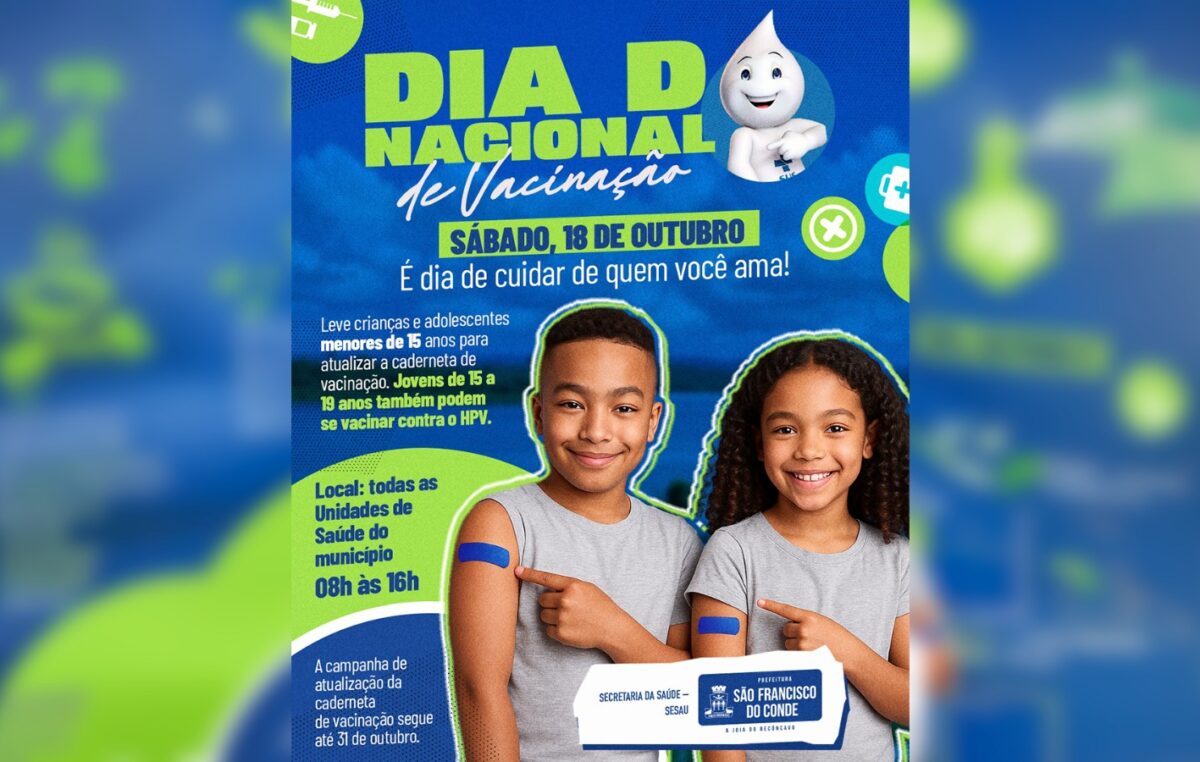 Dia D Nacional de Vacinação acontece neste sábado (18) em São Francisco do Conde
